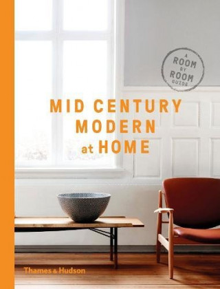 Mid-Century Modern at Home (D. C. Hillier)(Miękka)