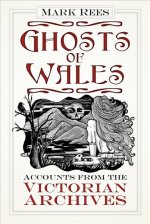 Ghosts of Wales