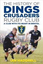 History of Dings Crusaders Rugby Club