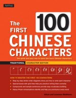 First 100 Chinese Characters: Traditional Character Edition