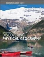 Discovering Physical Geography, Canadian Edition Evaluation Copy