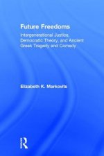 Future Freedoms