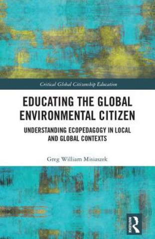 Educating the Global Environmental Citizen