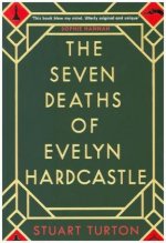 Seven Deaths of Evelyn Hardcastle