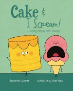 Cake & I Scream!