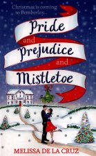 Pride and Prejudice and Mistletoe: a feel-good rom-com to fall in love with this Christmas