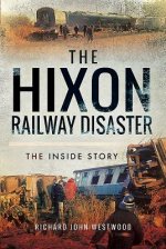 Hixon Railway Disaster