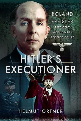 Hitler's Executioner
