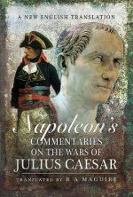 Napoleon's Commentaries on Julius Caesar