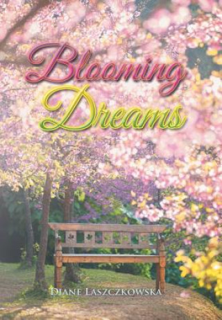 Blooming Dreams