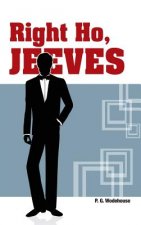 Right Ho, Jeeves