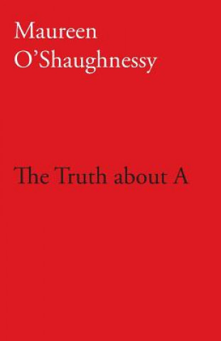 Truth about A