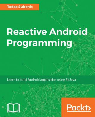 Reactive Android Programming