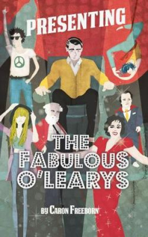 Presenting... the Fabulous O'Learys