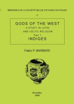 Memoire n Degrees11 - Gods of the West. A study in latin and celtic religion (Part 1 - Indiges)