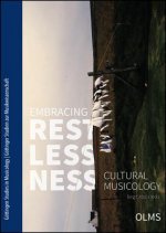 Embracing Restlessness