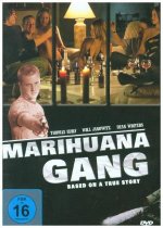 Marihuana Gang