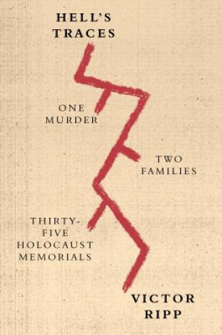 Hell's Traces