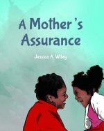 Mother's Assurance
