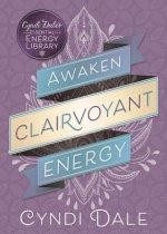 Awaken Clairvoyant Energy