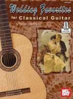 WEDDING FAVORITES FOR CLASSICAL GUITAR