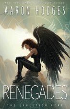 Renegades