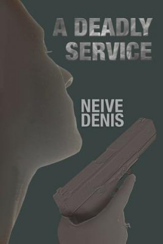 Deadly Service
