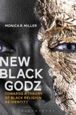 New Black Godz: Towards a Theory of Black Religion as Identity