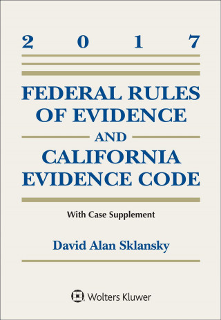 FEDERAL RULES OF EVIDENCE & CA