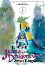 Juana and the Dragonewts Seven Kingdoms Vol. 1