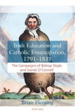 Irish Education and Catholic Emancipation, 1791-1831