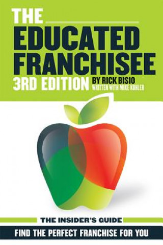 EDUCATED FRANCHISEE 3RD /E 3/E