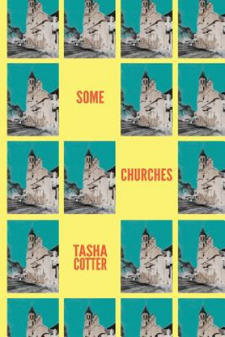 SOME CHURCHES