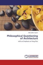 Philosophical Questioning of Architecture