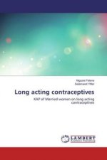 Long acting contraceptives