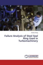 Failure Analysis of Steel Seal Ring Used in Turbomachinery