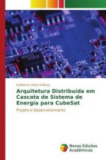 Arquitetura Distribuída em Cascata de Sistema de Energia para CubeSat