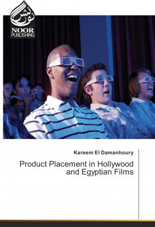 Product Placement in Hollywood and Egyptian Films