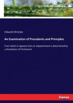 Examination of Precedents and Principles