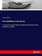 The Infallibility of the Church