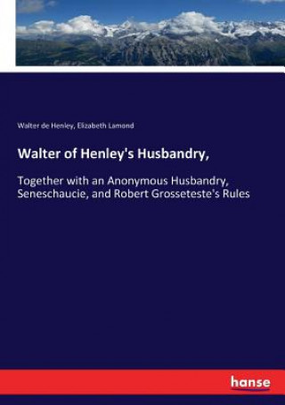 Walter of Henley's Husbandry,