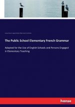 Public School Elementary French Grammar