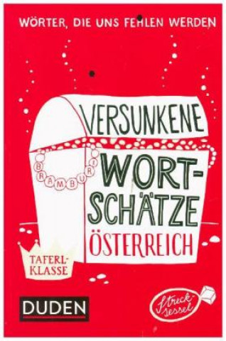 Versunkene Wortschätze Österreich