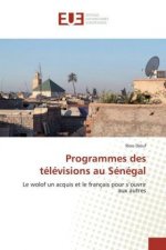 Programmes des télévisions au Sénégal