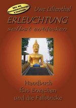 Erleuchtung selbst entdecken