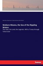 Waikare-Moana, the Sea of the Rippling Waters