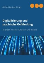 Digitalisierung und psychische Gefahrdung