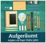 Aufgeräumt