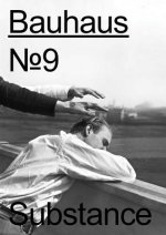 The Bauhaus Dessau Foundation's magazine No. 9