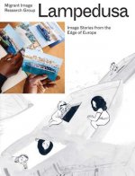 Lampedusa - Image Stories from the Edge of Europe